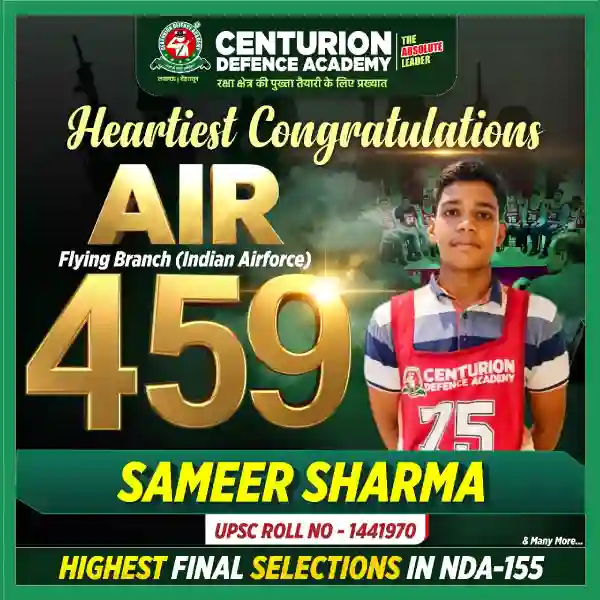 Centurion Defence Academy NDA 155 AIR 459 Sameer Sharma